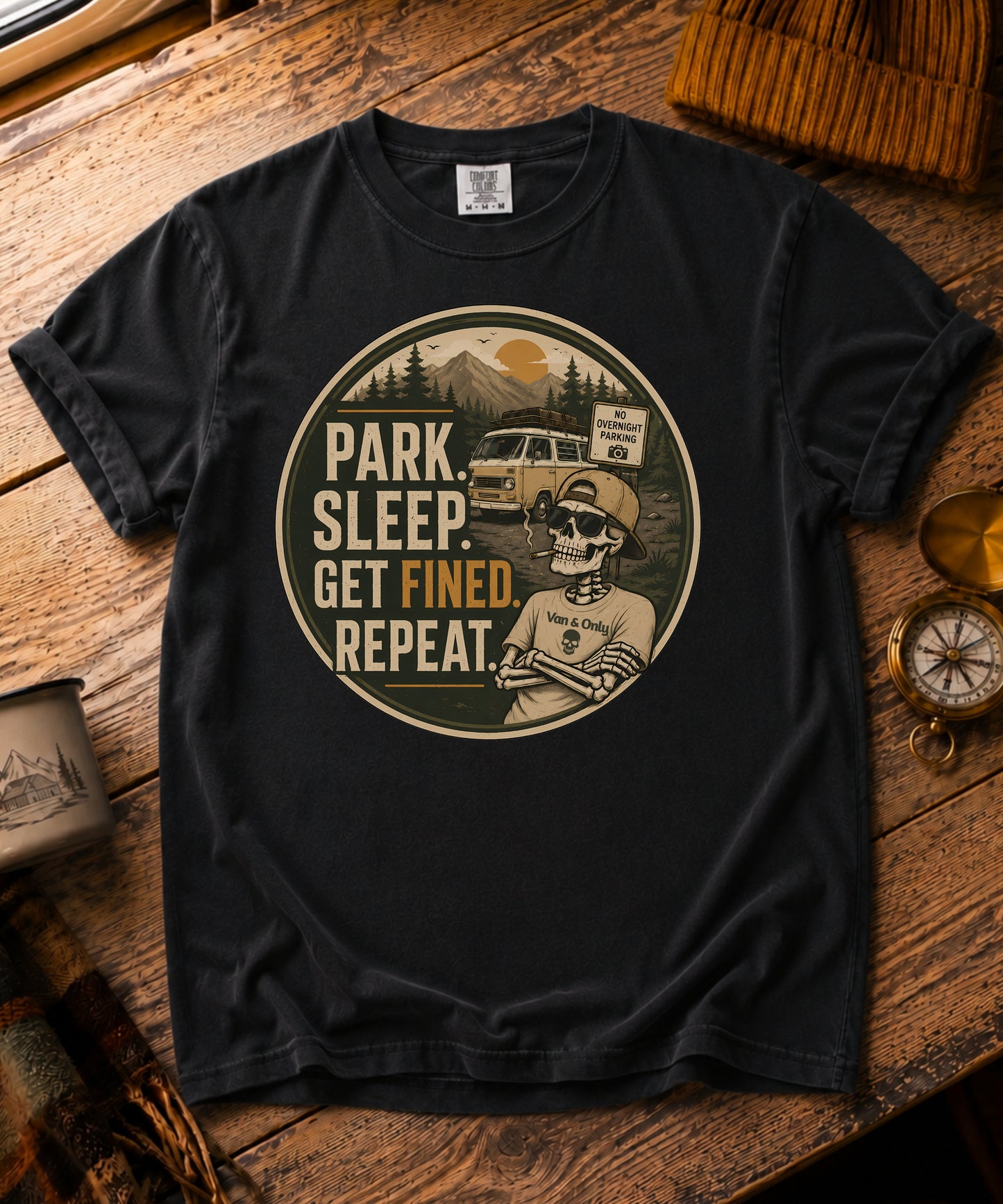 Park. Sleep. Get Fined Tee