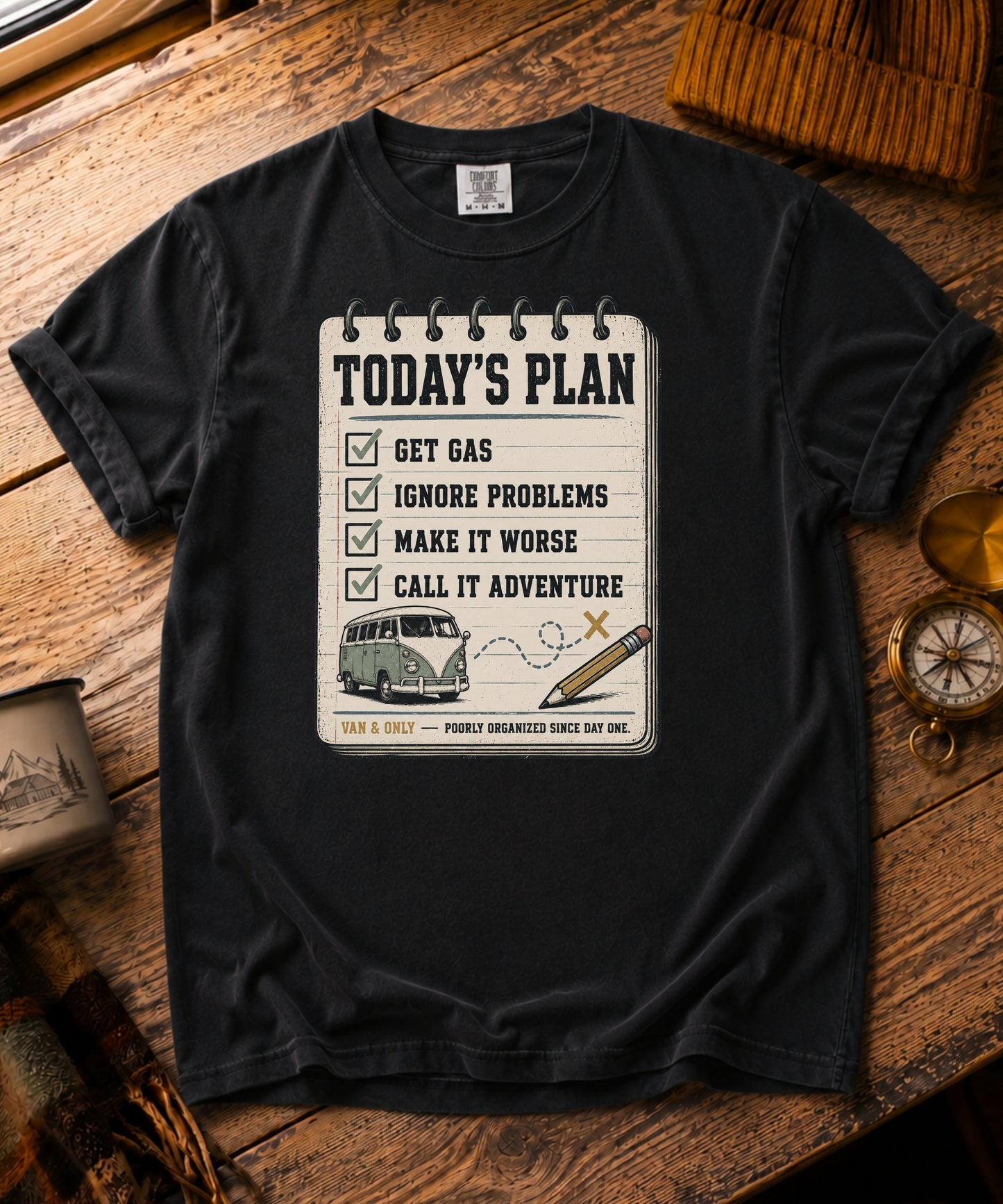 Today`s Plan Tee