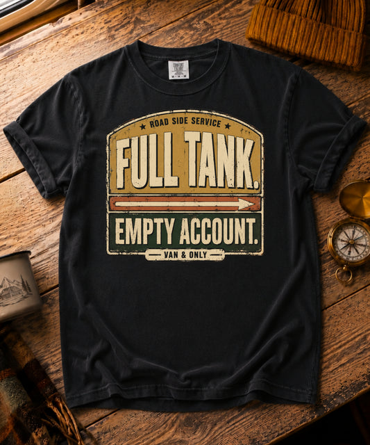 Full Tank Empty Account Tee