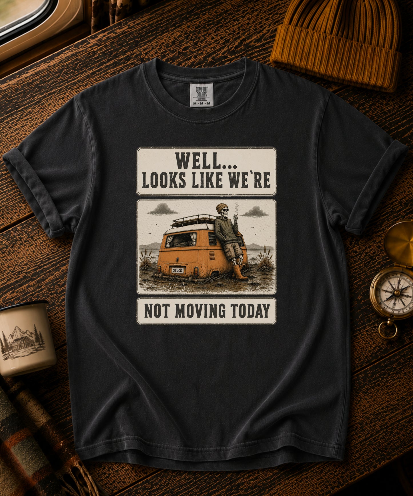 We Are Not Moving Today Vintage Tee