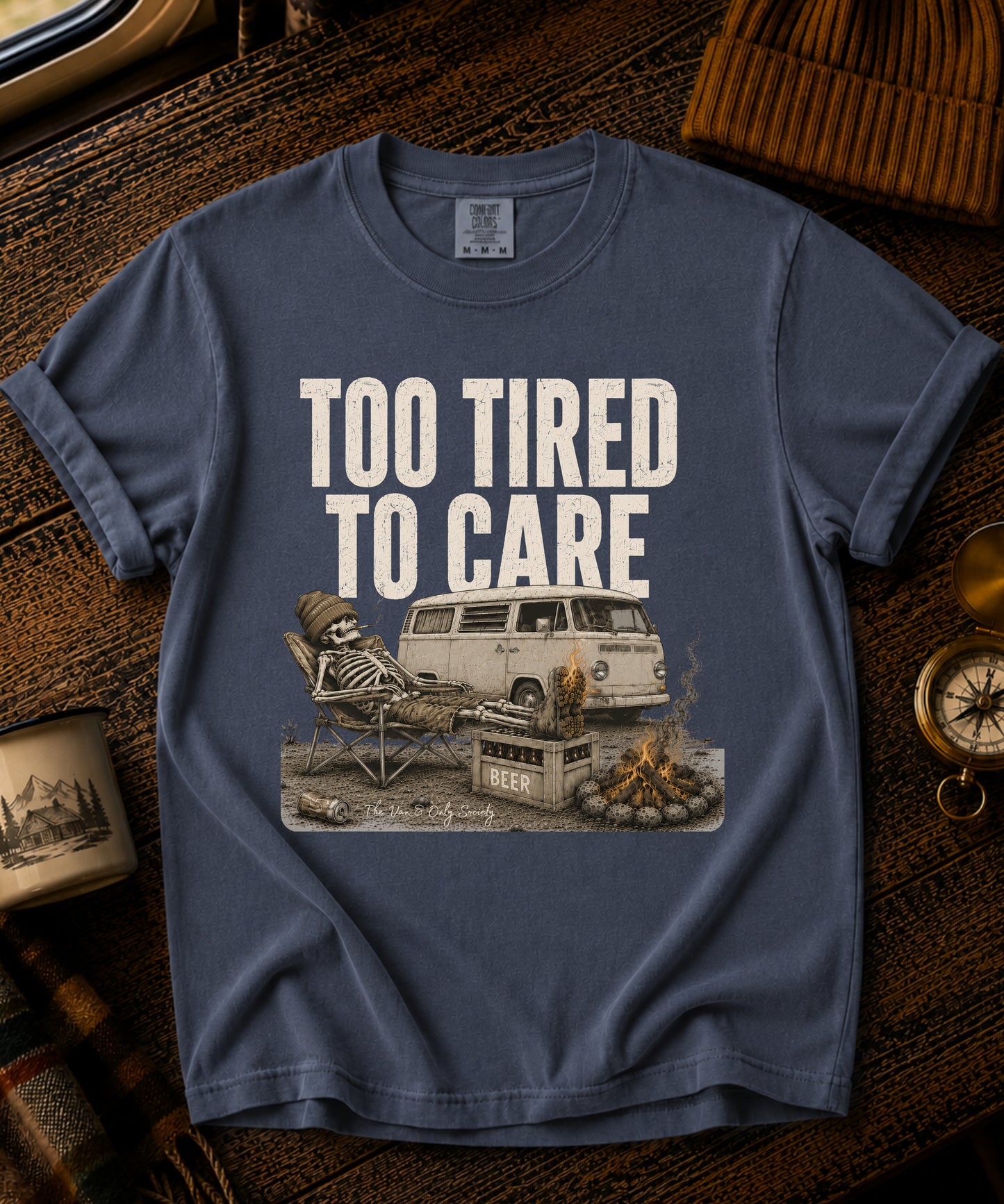 Too Tired To Care Vintage Tee