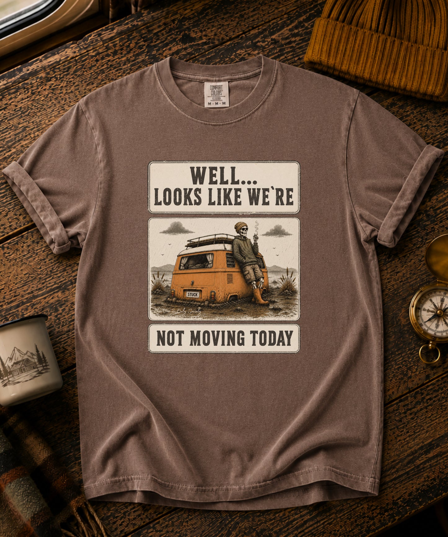 We Are Not Moving Today Vintage Tee