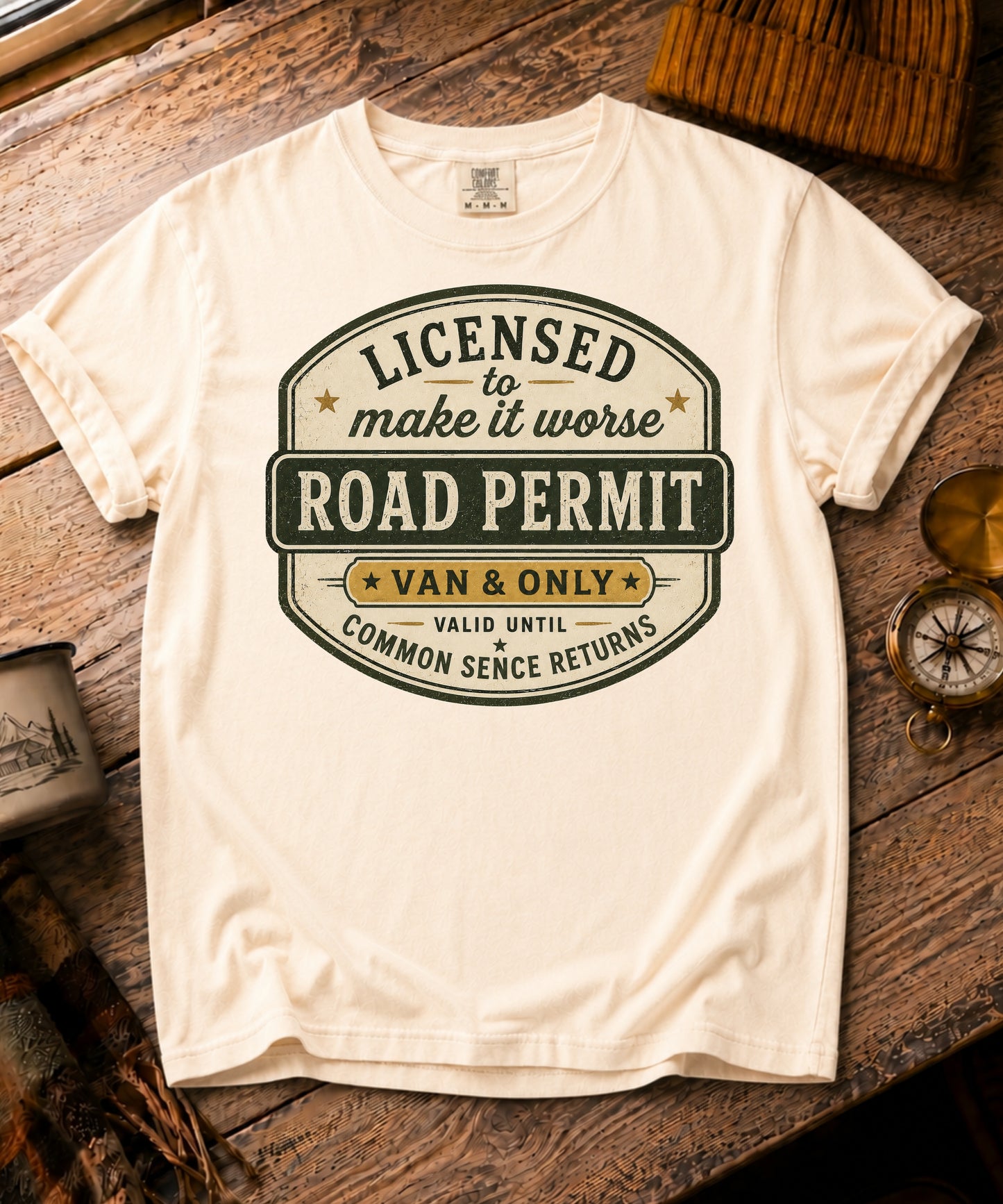 Licensed To Make It Worse Tee