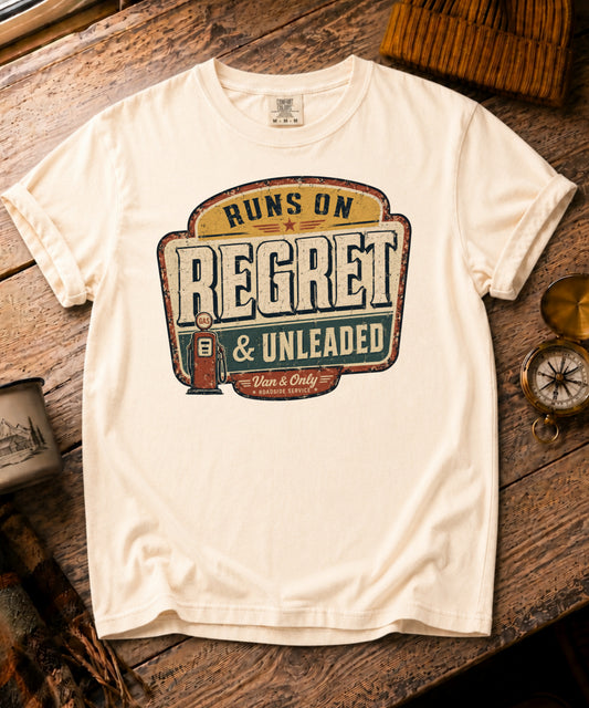 Runs On Regret Tee