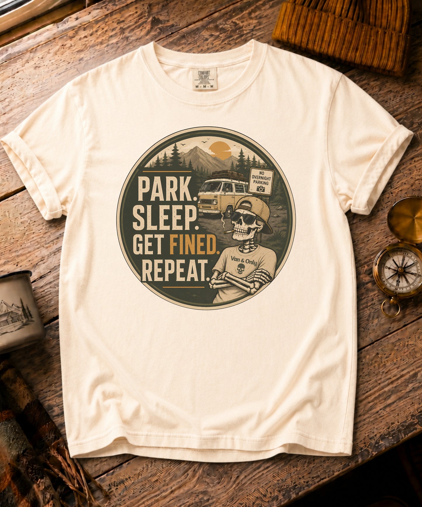 Park. Sleep. Get Fined Tee