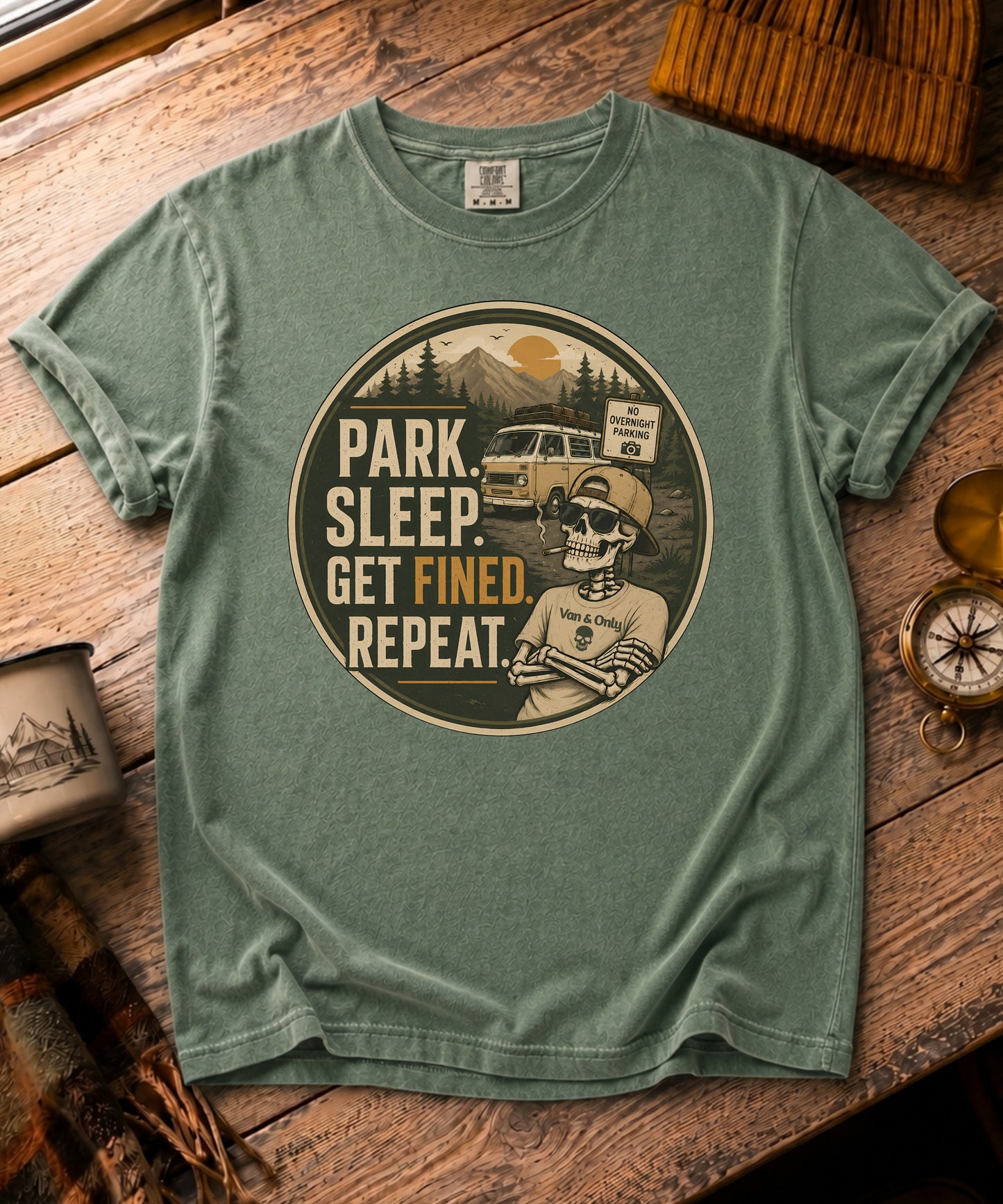 Park. Sleep. Get Fined Tee