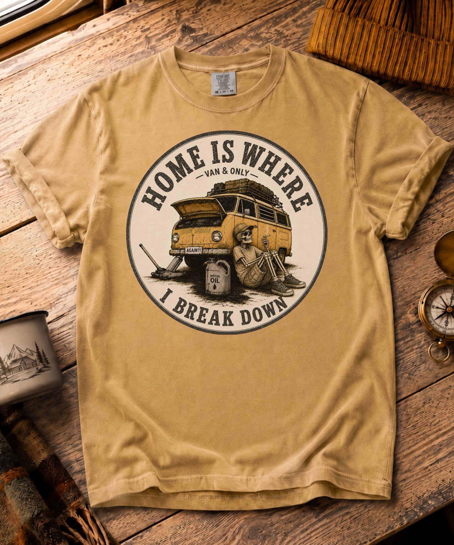 Home Is Where I Break Down Tee