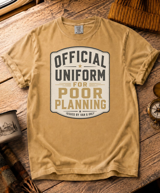 Official Poor Planning Uniform Tee
