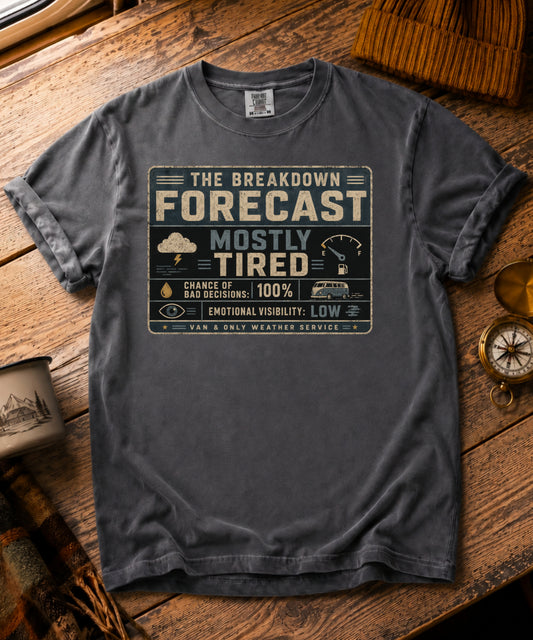 Breakdown Forecast Tee