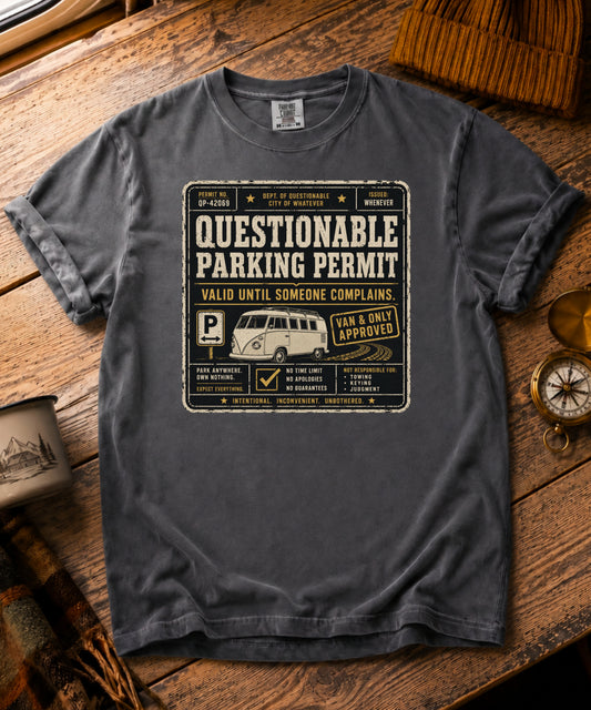 Questionable Parking Permit Tee