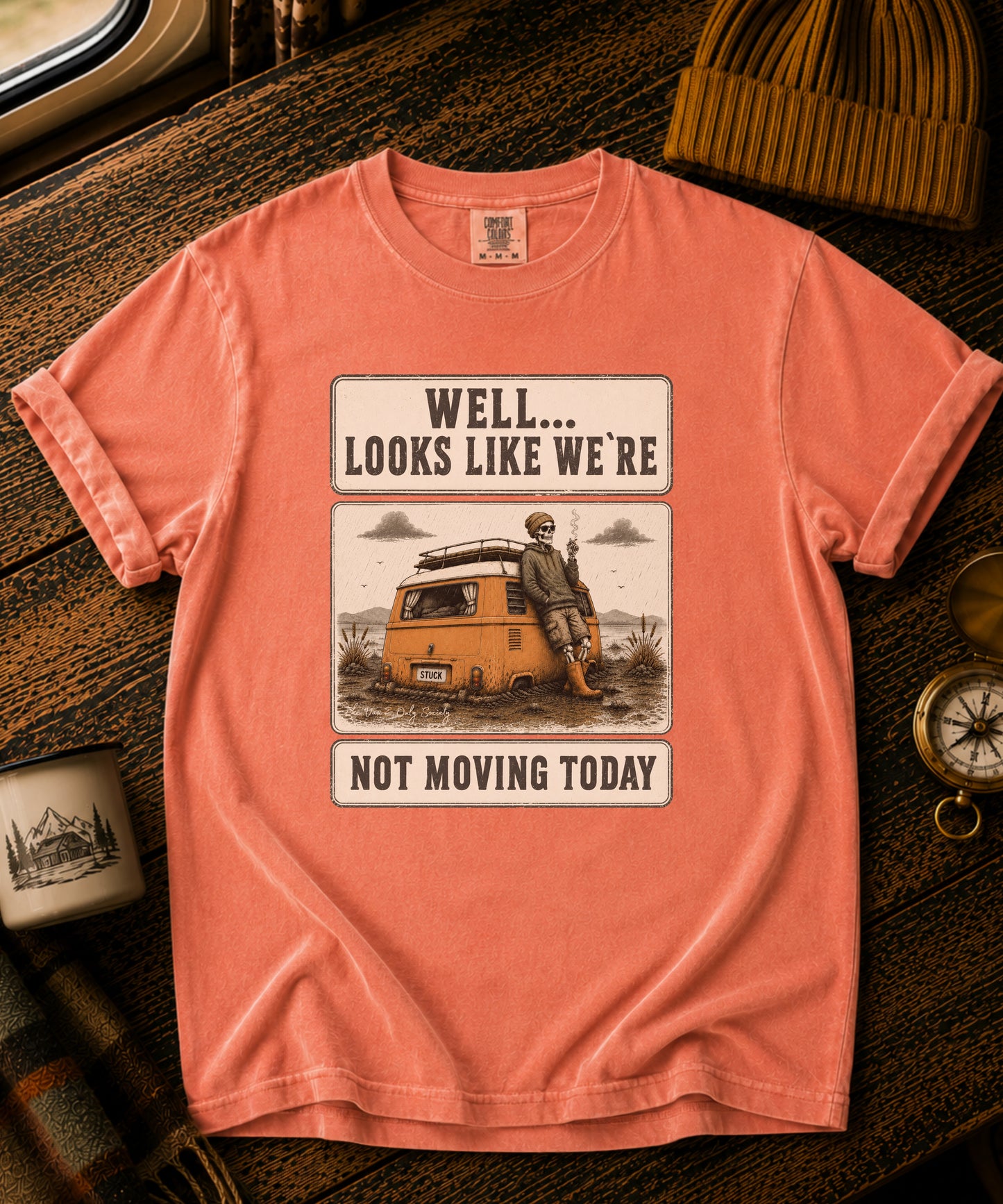 We Are Not Moving Today Vintage Tee