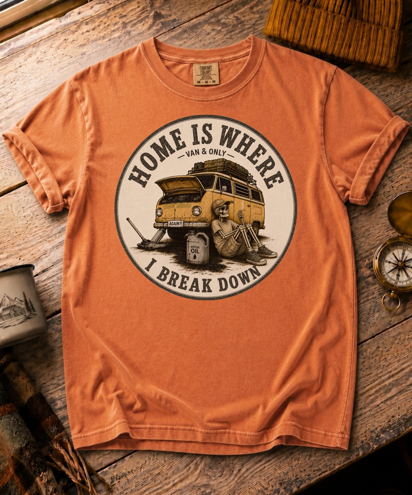 Home Is Where I Break Down Tee